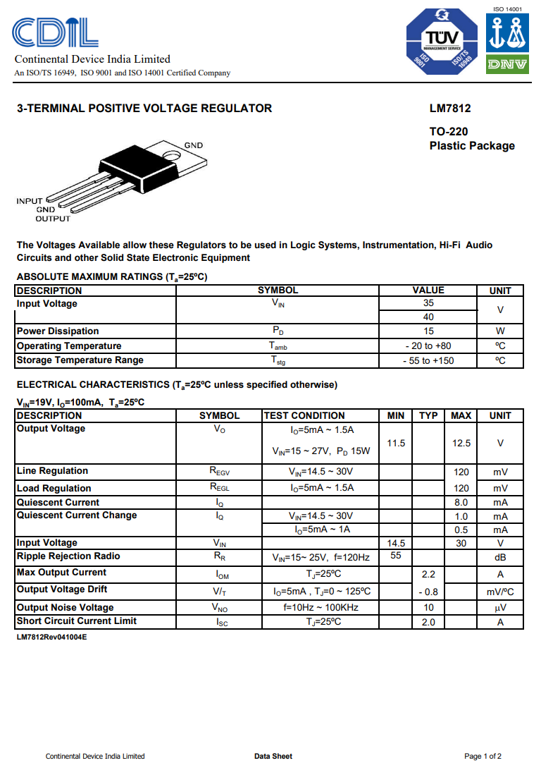 78S12(LM7812) Mikroshēma stabilizators 12V, 2A, Input voltage - 15...27V, TO-220